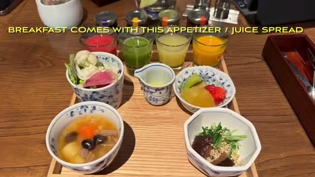 Breakfast comes with an appetizer and juice spread